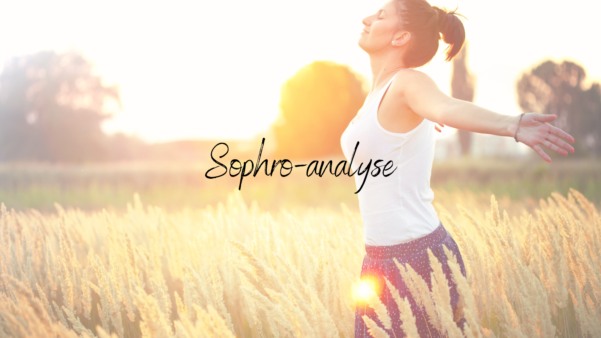 La sophro-analyse